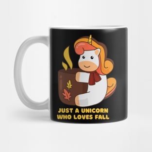 Just A Unicorn Who Loves Fall Happy Autumn Vibes Mug